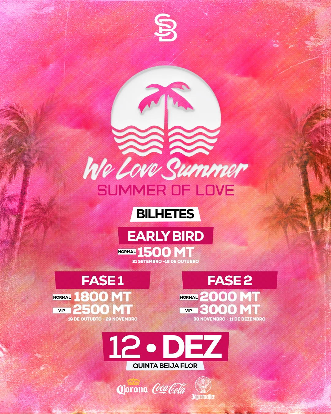 We Love Summer — Summer of Love, 12 de Dezembro de 2026, Quinta Beija Flor
